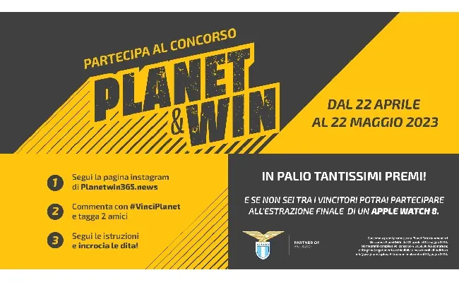 Planetwin365.news e S.S. Lazio insieme per il concorso "Planet&Win": fino al 22 maggio premi per tutti gli appassionati