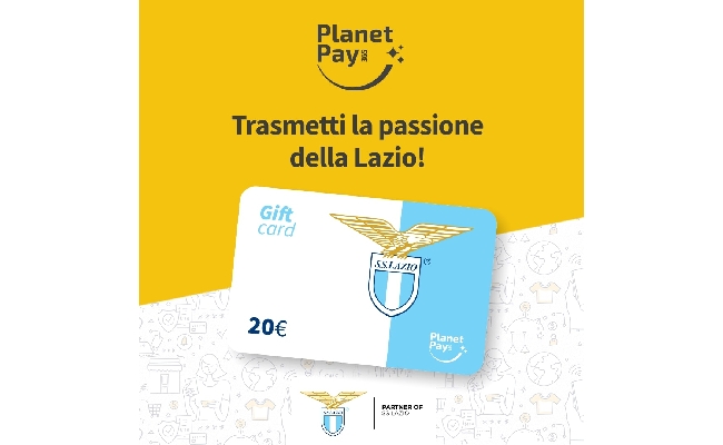   S.S. LAZIO E PLANETPAY365 LANCIANO LE GIFT CARD UFFICIALI DEL CLUB BIANCOCELESTE