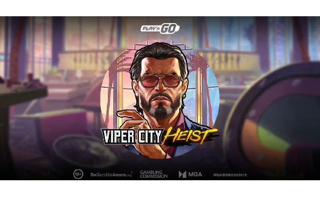 play'n GO Viper City Heist porta sui rulli un'avventura criminale avvolta nei neon