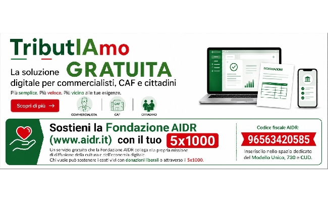Fisco: nasce TributIAmo il personal trainer digitale per il 730 di Fondazione Aidr. Possibile sostenerla con il 5 per mille