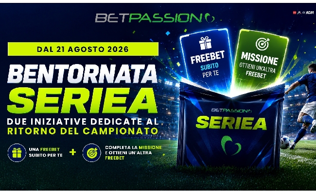 Bentornata Serie A Betpassion iniziativa 21 agosto